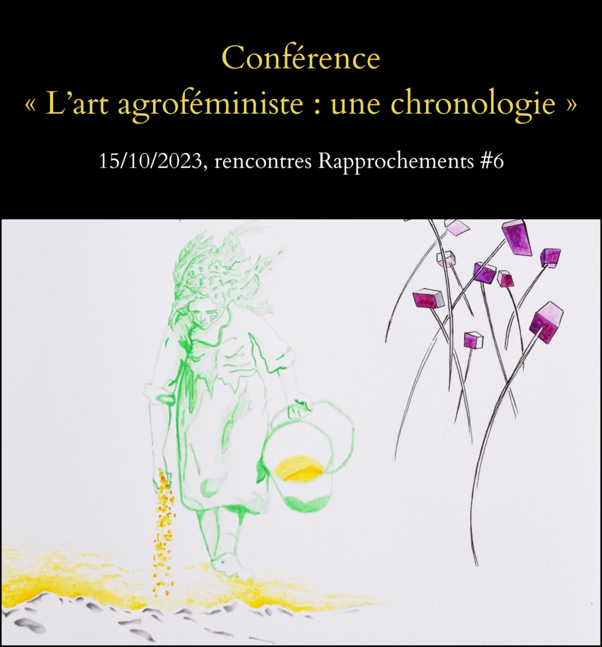 15 octobre 2023 – Conférence « Art et Agroféminisme », à Lys (Pyrénées-Atlantiques).